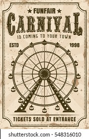 Carnival vector invitation poster in retro style with ferris wheel for advertisement amusement parks. Layered, separate grunge texture and text