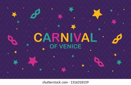 The Carnival of Venice. Annual festival celebrated in Venice, Italy. An important part of the Venetian carnival is the mask and masquerade. Holiday party. Vector poster, card, banner and background