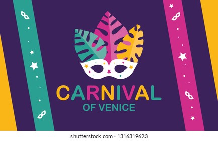 The Carnival of Venice. Annual festival celebrated in Venice, Italy. An important part of the Venetian carnival is the mask and masquerade. Holiday party. Vector poster, card, banner and background