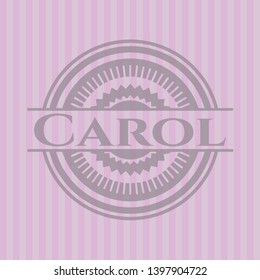 Carol badge with pink background. Vector Illustration. Detailed.