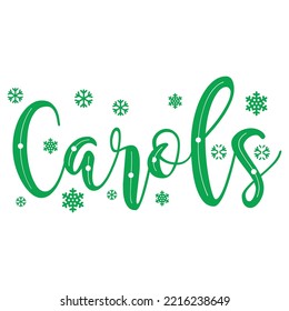 Carols Merry Christmas shirt print template, funny Xmas shirt design, Santa Claus funny quotes typography design