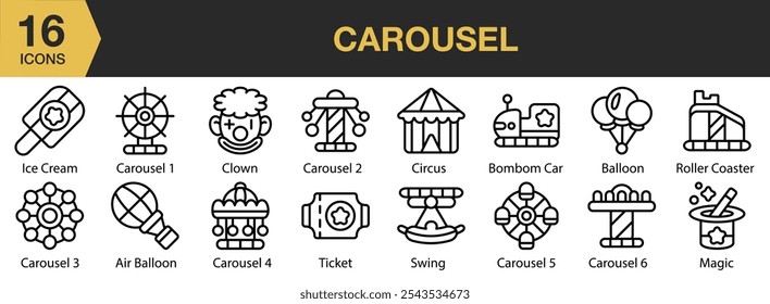 Carousel icon set. Includes air balloon, balloon, carousel, circus, clown, ice cream, magic, and More. Outline icons vector collection.