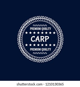 Carp premium quality badge. premium quality package label. vintage stamp. designed for fishing.label for products of carp