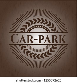 Car-park wooden emblem. Vintage.