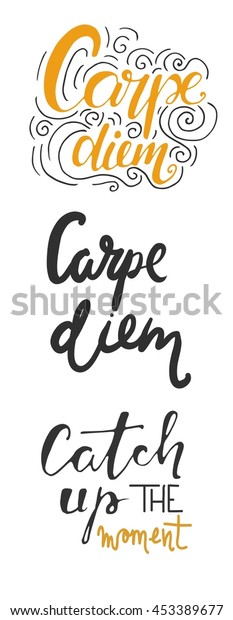 Carpe Diem Catch Moment Motivational Quotes Stock Vector Royalty Free