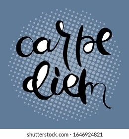 Carpe Diem. Hand lettering grunge card with textured handcrafted doodle letters in retro style. Hand-drawn vintage vector typography illustration