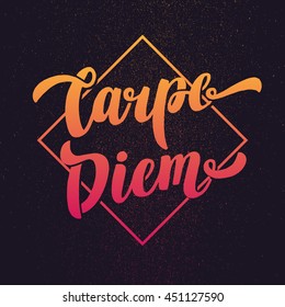 Carpe diem, hand written Latin quote. Inspire quote handwritten with ink and brush. Typography text for t shirts, posters and wall art