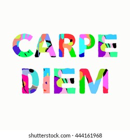 Carpe diem inspiration quote unique brush texture artistic font. Vector illustration