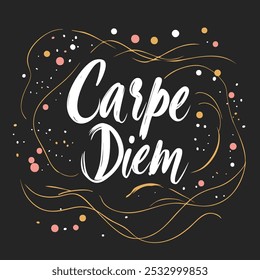 Caligrafía inspiradora de Carpe Diem con diseño elegante