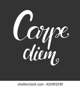 Carpe diem. Latin aphorism "Capture the moment". Modern calligraphic style. Hand lettering and custom typography for your designs: t-shirts, bags, for posters, invitations, cards, etc.