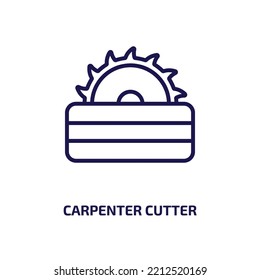 carpenter cutter icon from construction tools collection. Thin linear carpenter cutter, cutter, carpenter outline icon isolated on white background. Line vector carpenter cutter sign, symbol for web 
