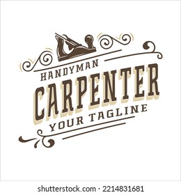 Carpenter design element in vintage style for logo, label, badge, t-shirts. Carpentry retro vector illustration.