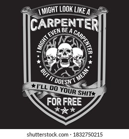 Carpenter Design With Skull - T Shirt design vector