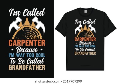 Carpenter Großvater Grafik Shirt Design