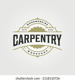 carpenter logo vintage vector illustration design, carpentry sawmill logo design