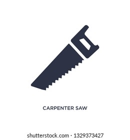 carpenter saw icon. Simple element illustration from tools concept. carpenter saw editable symbol design on white background. Can be use for web and mobile.