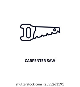 carpenter saw outline icon.  Thin line icon from construction tools collection. Editable vector isolated on white background