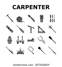 Herramienta Carpintero Y Vector De Juego De Iconos De Accesorios. Lápiz Carpintero Y Chisel, Vegetación Y Martillo, Bizbida Corrediza Y Equipo De Medición Del Medidor De Cinta. Pictogramas de glifo de instrumentos de carpentaje Ilustraciones negras