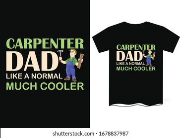 Carpenter T-shirt Template Design- Carpenter Vector