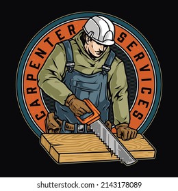 Carpentry colorful round vintage badge with inscription, manual worker in hardhat and overalls wearing tool belt using hand saw, vector illustration