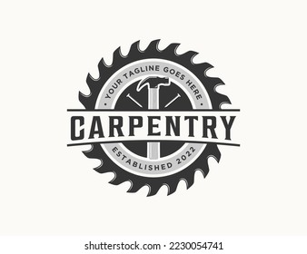 Carpentry logo emblem vintage silhouette, circular saw blade, hammer and nail, wood cutting, circular wood texture