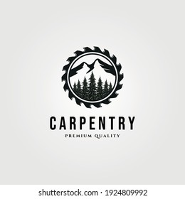 carpentry logo vintage with nature landscape and saw vector symbol illustration design