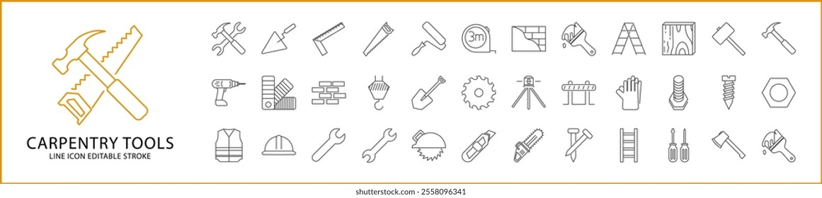 Carpentry tools Icon Set in Line Style. Canpentry Tools Icons. Vector Illustration. Editable Stroke.