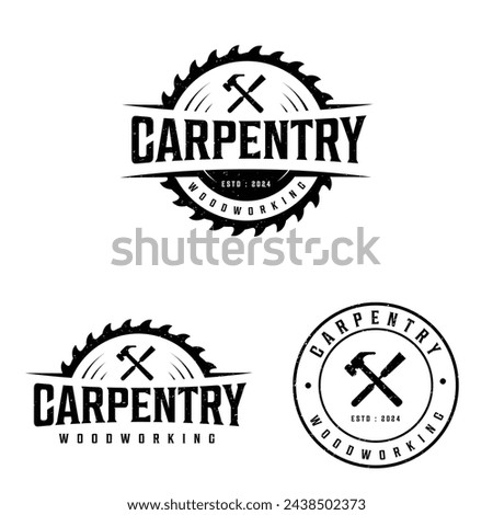 Carpentry  woodworking sawmill saw retro vintage logo design with editable vector file