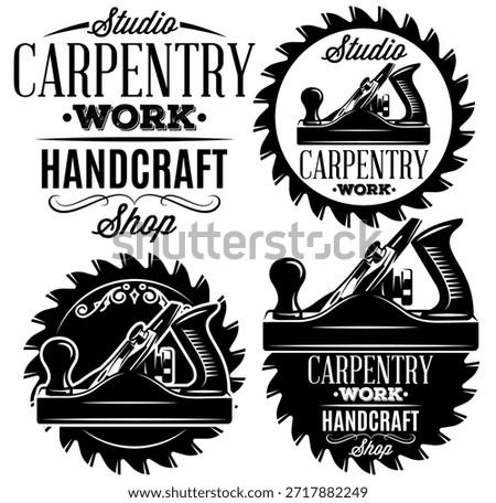 Carpentry work handcraft shop studio emblems set with woodworking tools and saw blades in black and white.