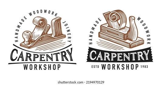 Carpentry Work, Repair Emblem. Badge Set For Wood Workshop Or Joiner Craft Studio. Carpenter Tool Planer Symbol Vector