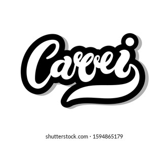 Carri. Woman's name. Hand drawn lettering. Vector illustration. Best for Birthday banner