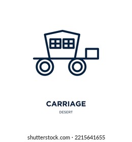 carriage icon from desert collection. Thin linear carriage, kid, baby outline icon isolated on white background. Line vector carriage sign, symbol for web and mobile