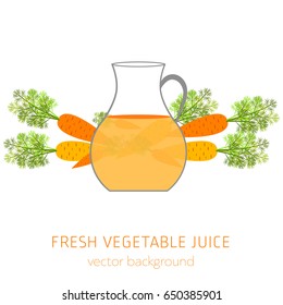 Carrot fresh juice, vegetables, vector background, healthy eating, postcard