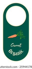 Carrot product packaging tag with hole. Classic vegetable label tag or sticker with fresh orange carrot. Fresh natural product badge.