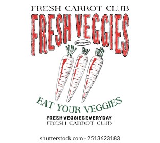 Carrot vintage t-shirt design. Organic vegetable farm. Fresh veggie artwork for t shirt print, poster, sticker and other uses.	