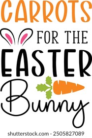 Carrots for the Easter bunny PNG Vector T-shirt Design