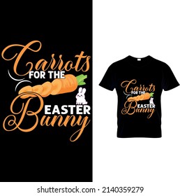 
Carrots for the easter bunny t-shirt design for easter day.