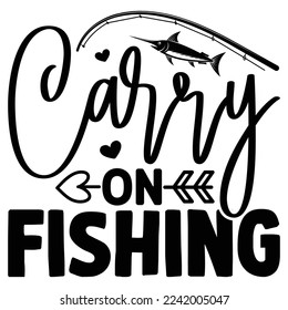 Carry on Fishing vector file