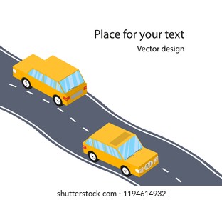 Cars on the road, the highway, flat 3D Isometric style. family trip. Vector illustration with space for text.