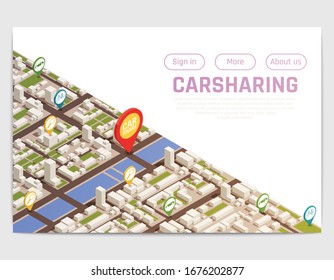 Carsharing carpooling ridesharing web site landing page with isometric city map and location signs with buttons vector illustration