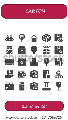 carton icon set. 25 filled carton icons.  Simple modern icons such as: Conveyor, Package, Milk, Box, Fragile
