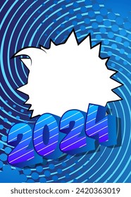 Cartoon 2024 with blank speech bubble sign, comic book New Year background. Retro vector comics pop art design.