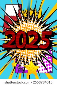 Cartoon 2025, comic book poster. Retro vector comics pop art design.