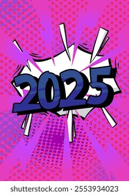 Cartoon 2025, comic book poster. Retro vector comics pop art design.