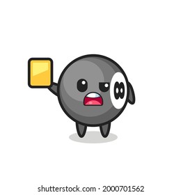 cartoon 8 ball billiard character as a football referee giving a yellow card , cute style design for t shirt, sticker, logo element