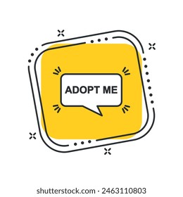 Cartoon adopt icon vector illustration. Adoptionon pet on isolated yellow square background. Adopt me phrase sign concept.