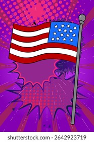 Cartoon American Flag, comic book Independence Day. Retro vector comics pop art design.