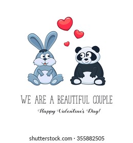 Cartoon animals with hearts. We are a beautiful couple. Happy Valentine's Day. Bunny and panda in love. Funny greeting card.