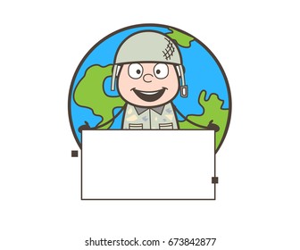 Cartoon Army Man with Blank Banner on Earth Background Vector Illustration