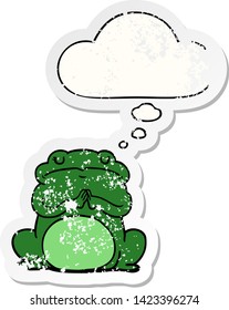 cartoon arrogant frog with thought bubble as a distressed worn sticker